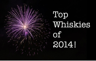 Top Whiskies of 2014